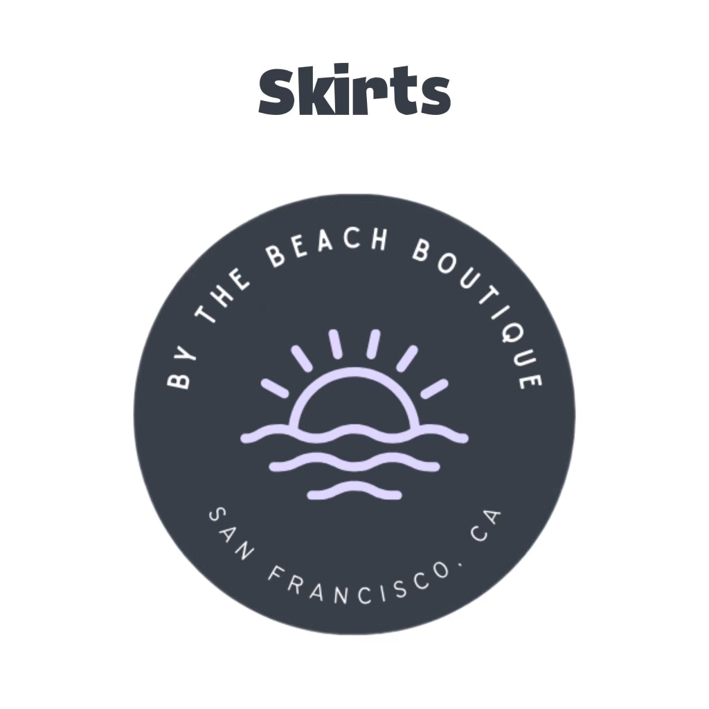 Skirts