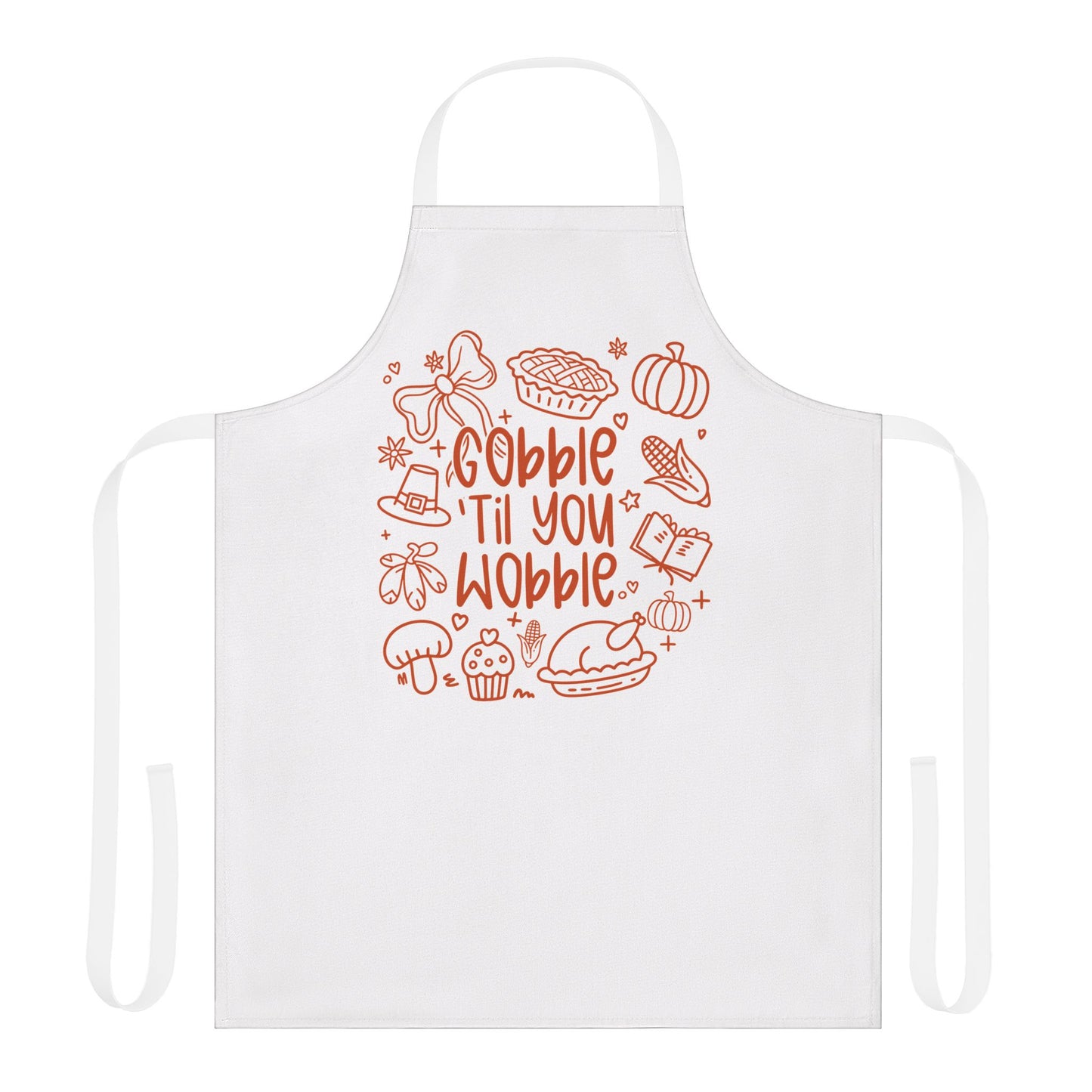 Thanksgiving Apron - "Gobble 'Til You Wobble" - Cooking Gift, Kitchen Decor, Holiday Apparel, Chef Accessory, Family Gathering