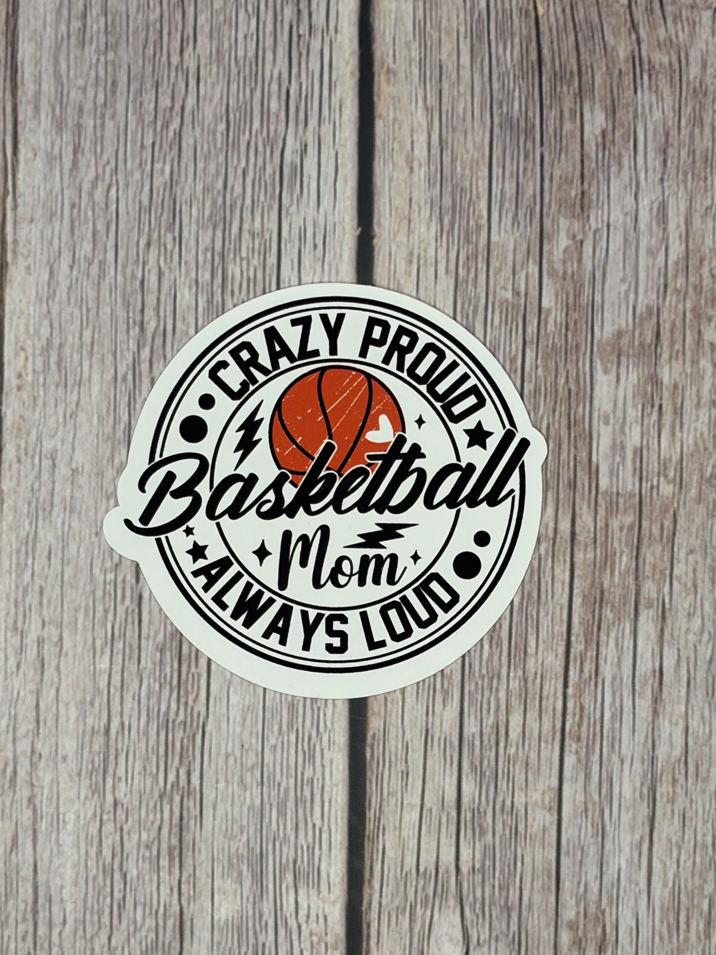 Proud Basketball Mom Sticker