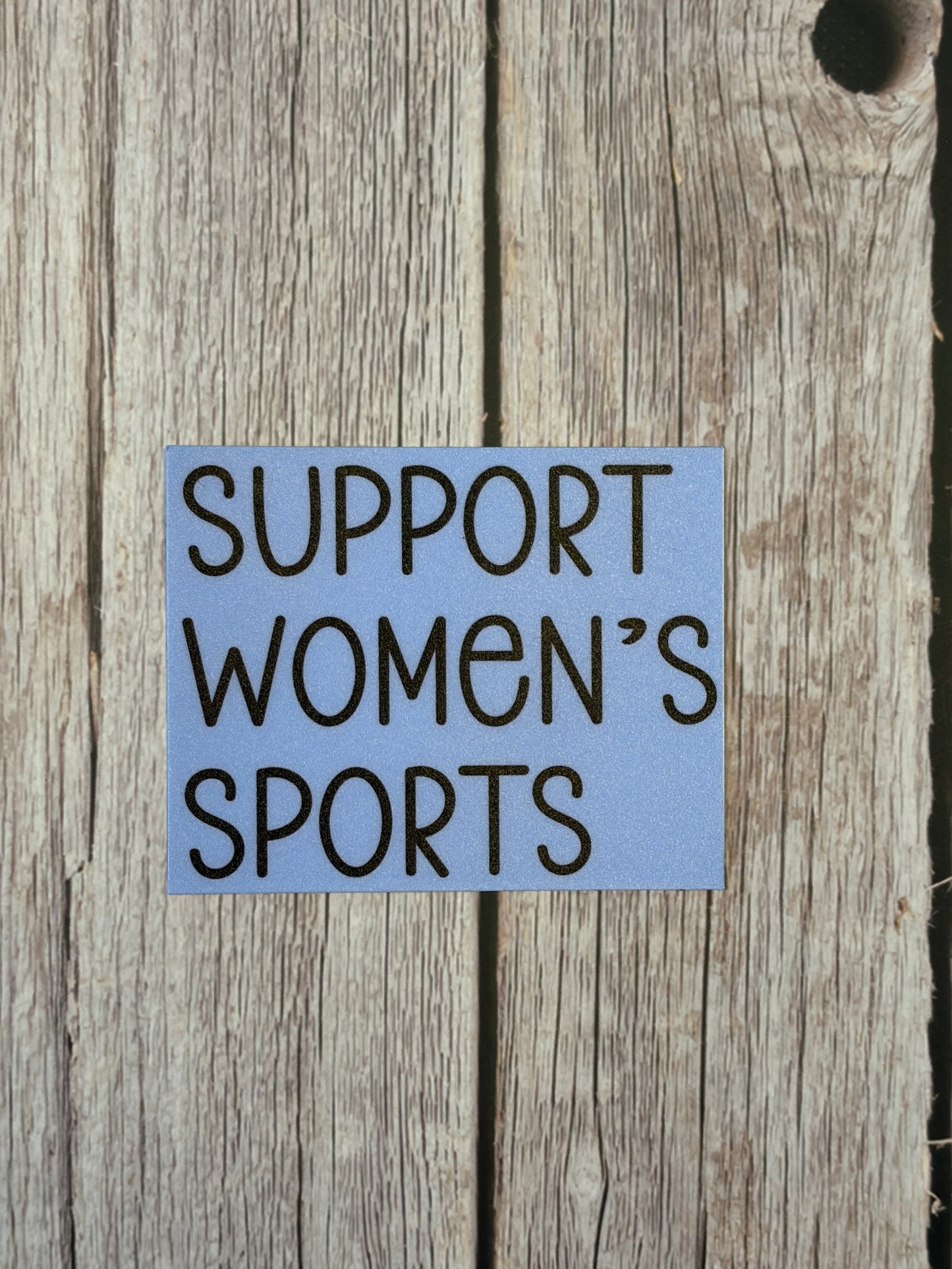 Support Women's Sports Sticker